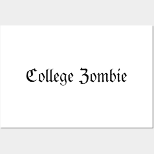 College Zombie Posters and Art